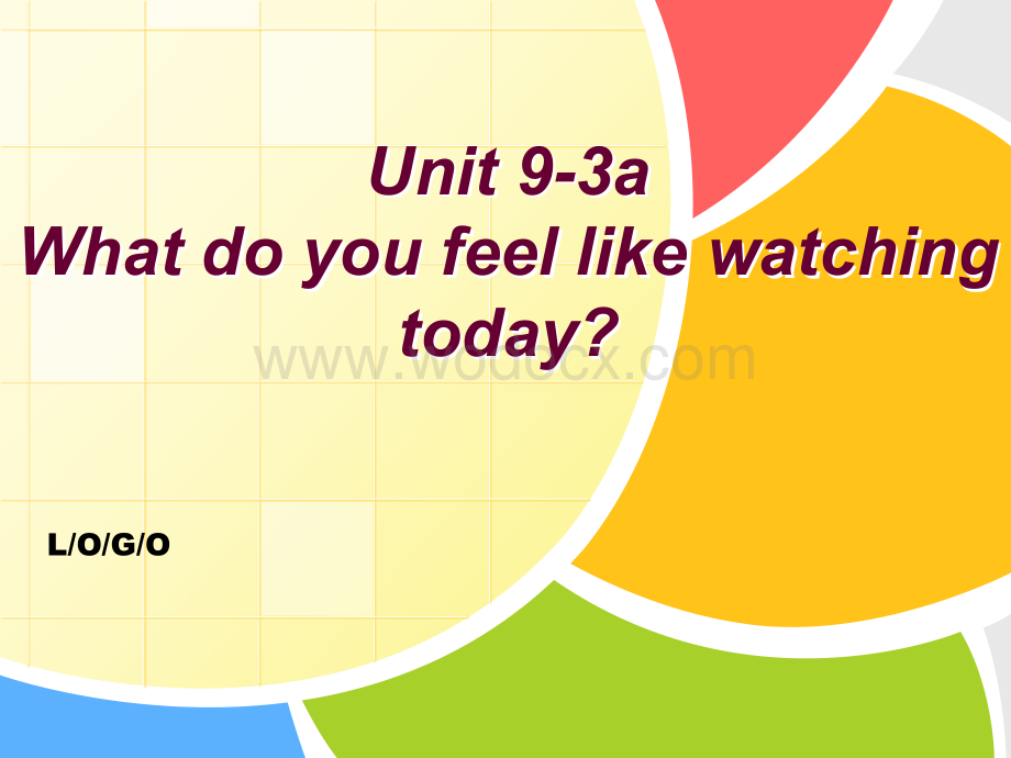 九年级Unit9 What do you feel like watching today ppt课件.pptx_第1页