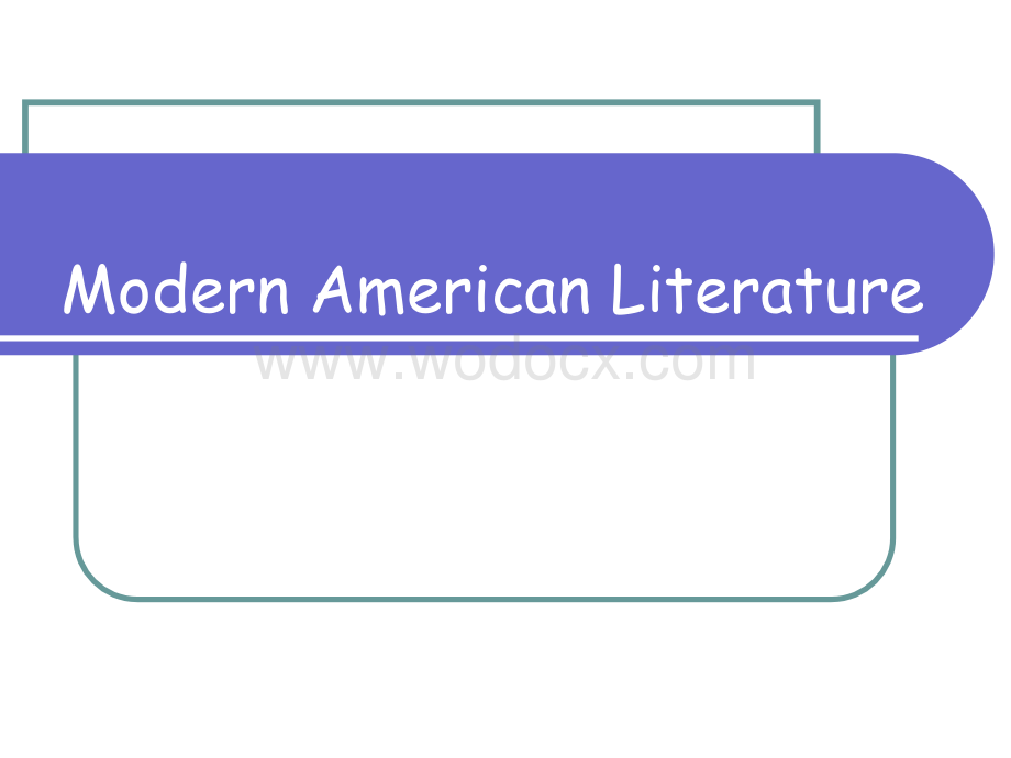 modern american literature 美国现代主义文学（课件）.ppt_第1页