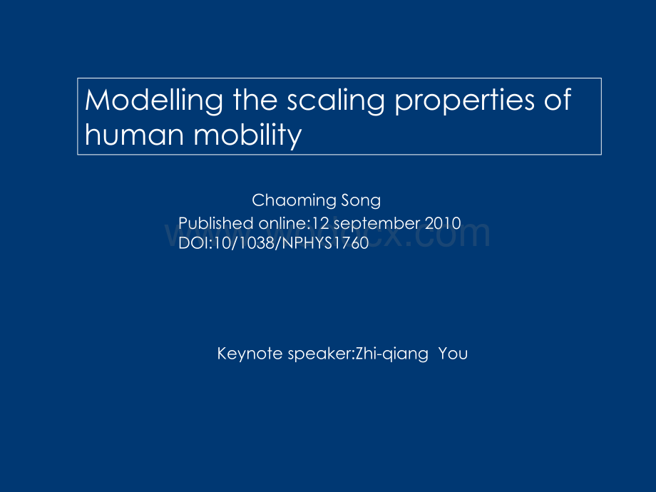Modellingthescalingpropertiesofhumanmobility.ppt_第1页