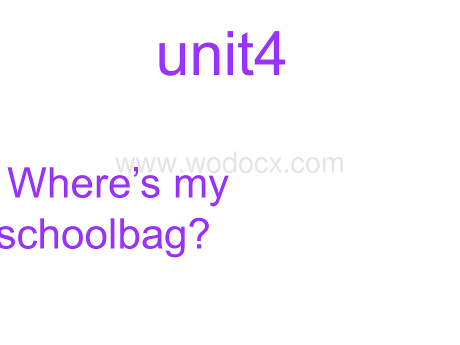 [英语]新目标英语七年级上册unit4 Where-is-my-schoolbag课件.ppt_第1页