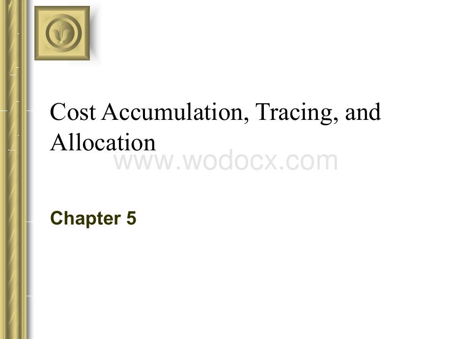 Cost-Accumulation--Tracing--and-Allocation.ppt_第1页