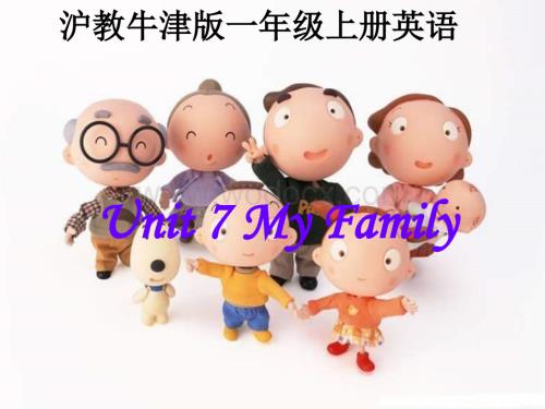 一年级英语My Family课件1.ppt