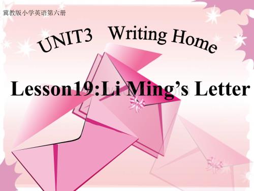 冀教版五年级下unit3《Lesson 19 Li Ming’s letter》ppt课件.ppt