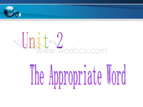 英语写作(一)Unit-2-The-Appropriate-Word.ppt
