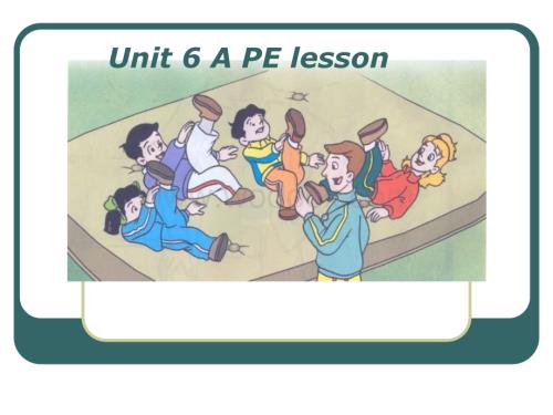 五年级英语A PE lesson课件2.ppt