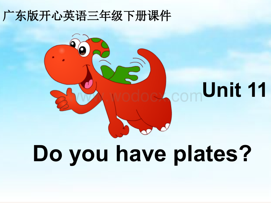 开心学英语三年级下册《Unit 11 Do you have plates》ppt课件.ppt_第1页