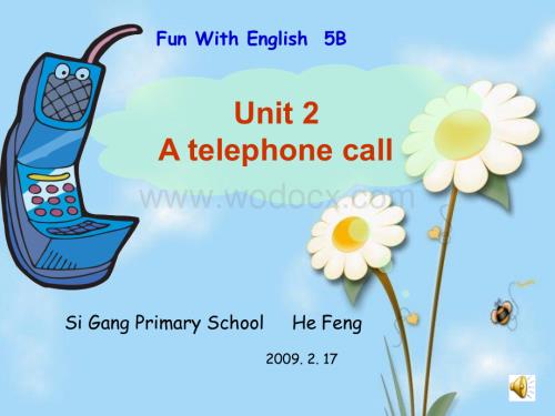 五年级英语A telephone call课件2.ppt