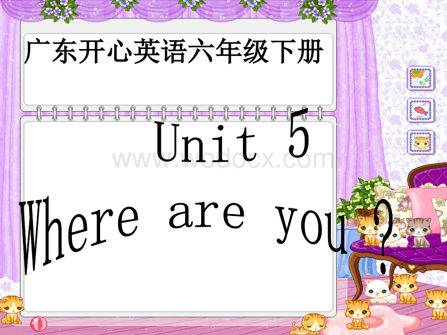 开心学英语六年级下册《Unit 5 Where are you》ppt课件.ppt_第1页