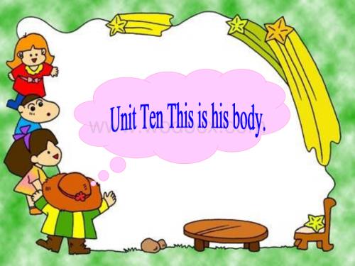 开心学英语四年级上册《Unit 10 This is his body》ppt课件之二.ppt