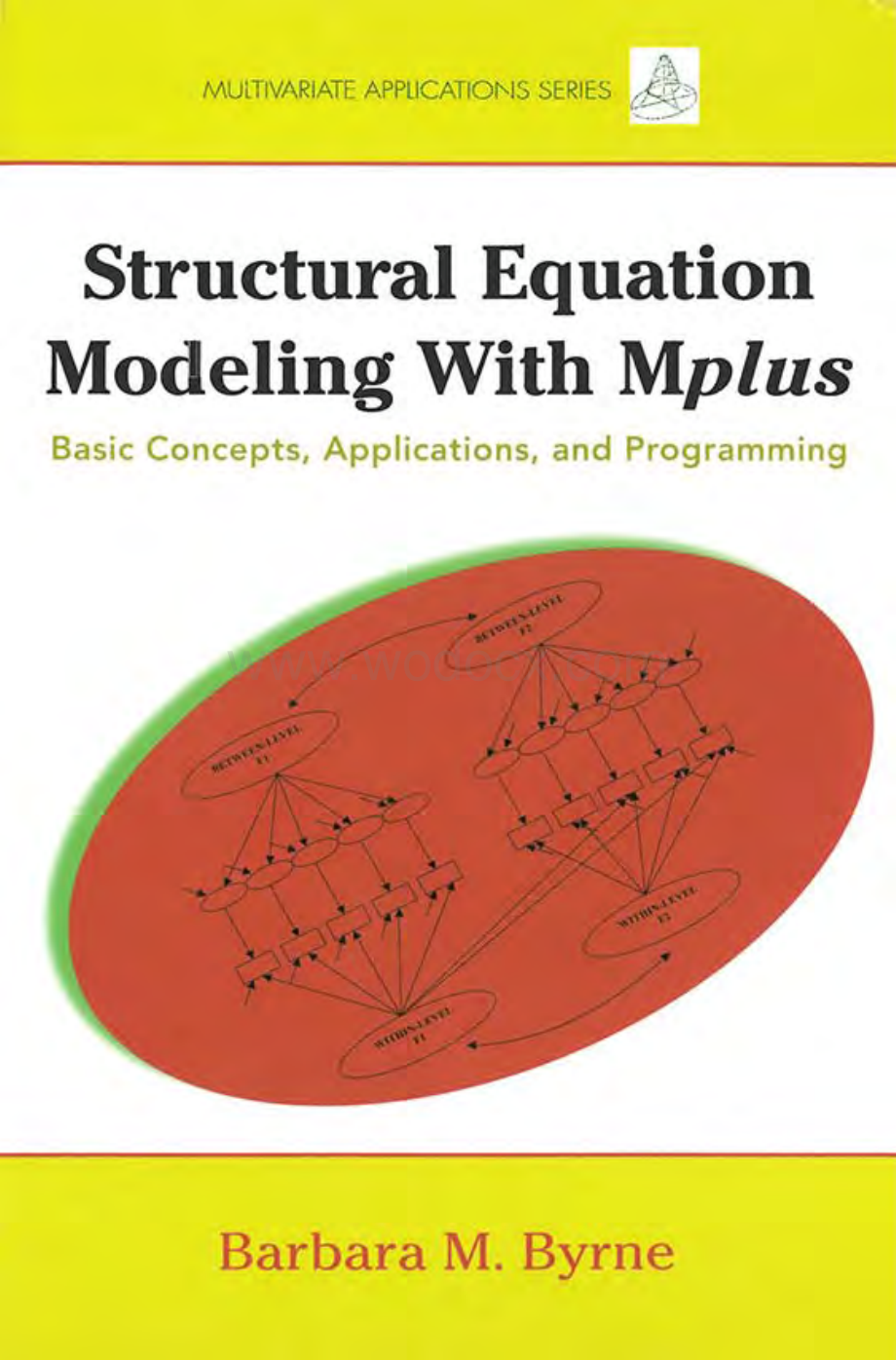 Byrne B M Structural equation modeling with Mplus basic concepts applications and.pdf_第1页