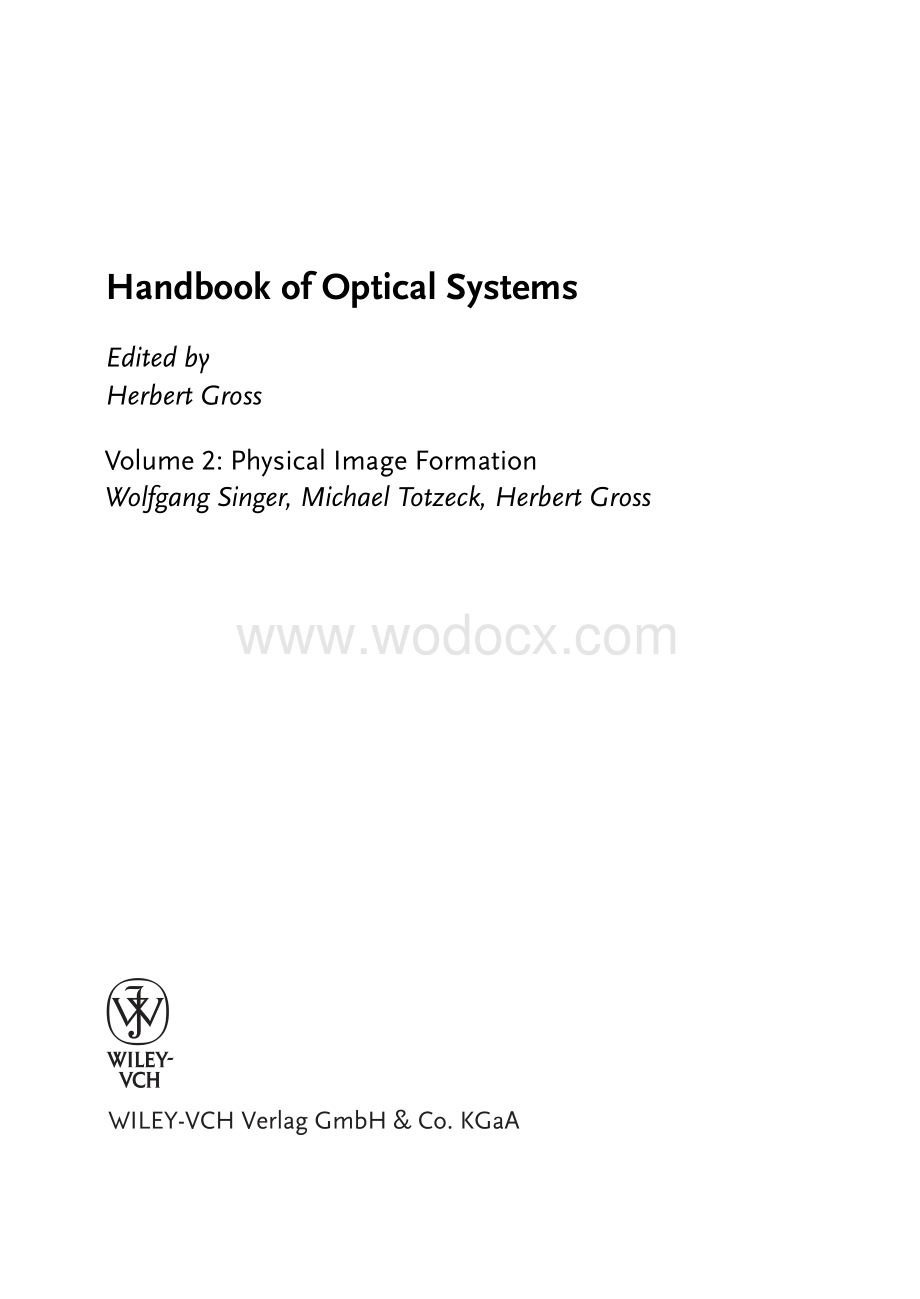 Handbook of Optical Systems [Vol 2 - Physical Image Formation] -.pdf_第2页