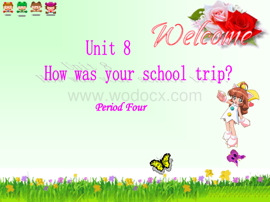 八年级英语How was your school trip课件5.ppt_第1页