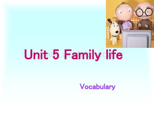 八年级英语Family life Vocabulary课件.ppt