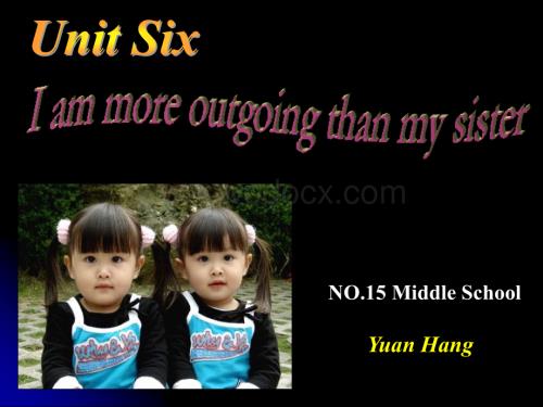 八年级英语I am more outgoing than my sister课件1.ppt