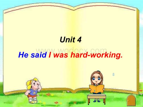 八年级英语He said I was hard-working课件1.ppt