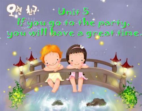 八年级英语If you go to the party课件4.ppt