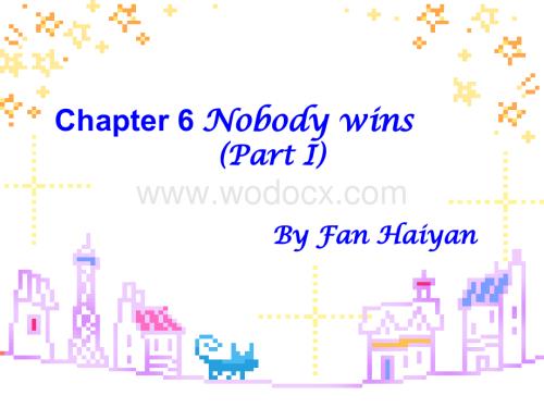 八年级英语Nobody wins课件1.ppt
