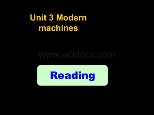 八年级英语Modern machines Reading课件2.ppt