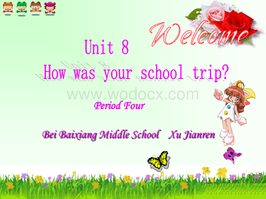 八年级英语How your school trip课件1.ppt_第1页