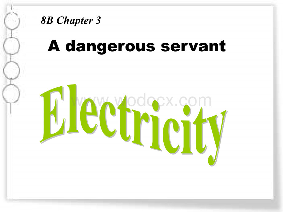 八年级英语A dangerous servant课件.ppt_第1页