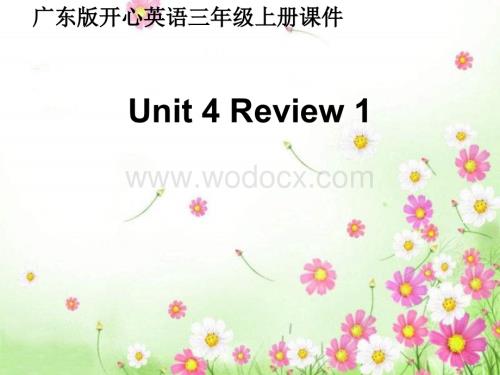 开心学英语三年级上册《Unit 4 Review 1》ppt课件.ppt