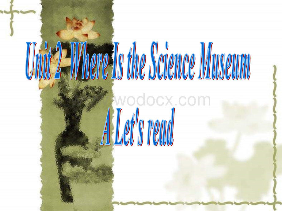 六年级英语where is the science museum课件2.ppt_第1页