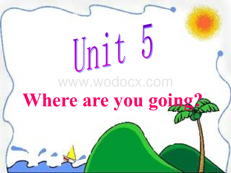 开心学英语四年级下册《Unit 5 Where are you going》ppt课件之一.ppt_第1页