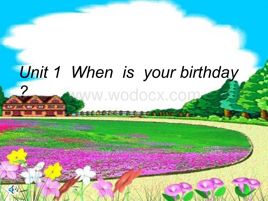 六年级英语when is your birthday课件2.ppt_第1页