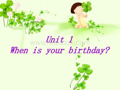 六年级英语when is your birthday课件3.ppt