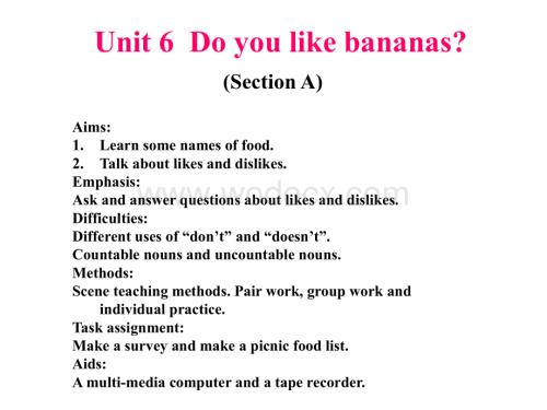 初一英语下学期Unit 6Do you like bananas新目标.ppt