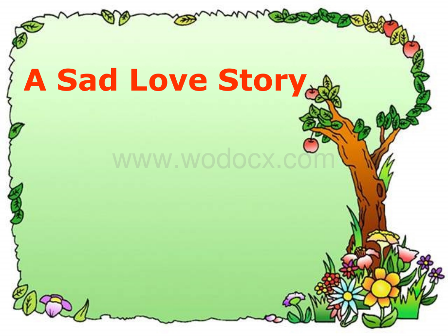 高一英语A sad love story课件1.ppt_第1页